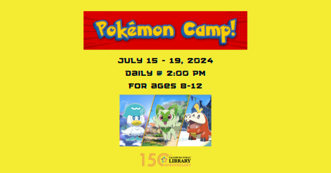 Pokemon Camp July 15-19