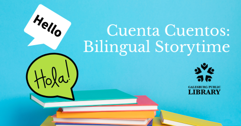 Bilingual storytime, 2nd and 4th Tuesdays at 6:00 PM