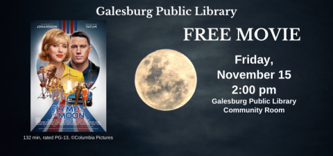 Fly Me to the Moon poster, free showing on 11/15 at 2 pm