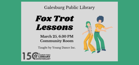 Fox Trot Dance Lessons March 23 6:30 PM in the Community Room