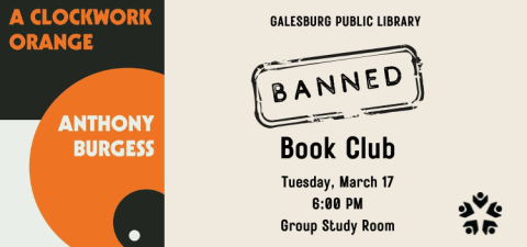 Photo of the cover of A Clockwork Orange by Anthony Burgess; Details about Banned Book Club