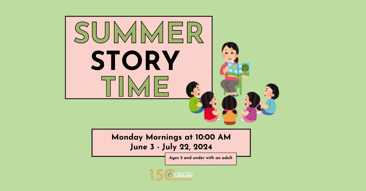 Summer Storytimes Mondays at 10:00 AM